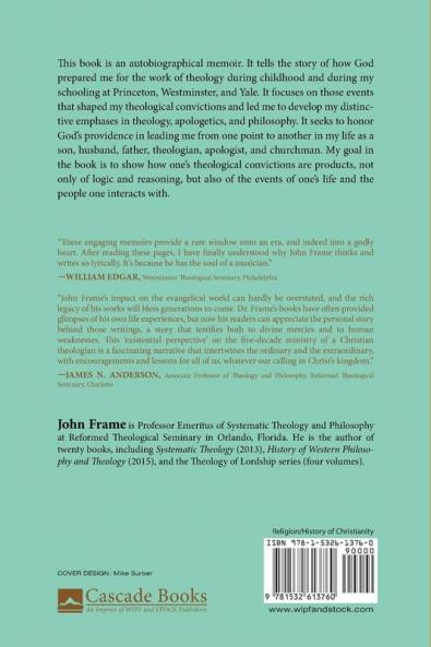 Theology of My Life: A Theological and Apologetic Memoir