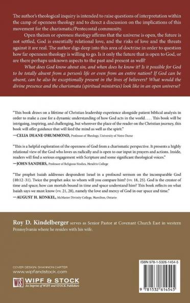 God's Absence and the Charismatic Presence: Inquiries in Openness Theology