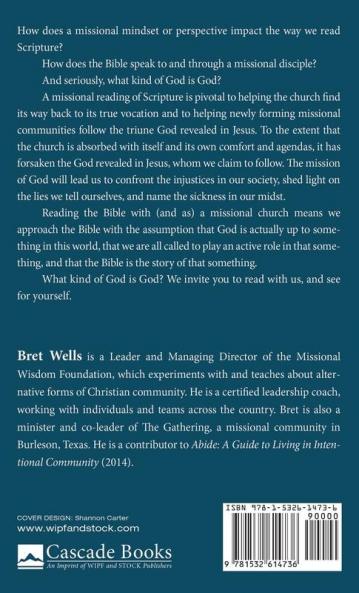 What Kind of God?: Reading the Bible with a Missional Church: 4 (Missional Wisdom Library: Resources for Christian Community)