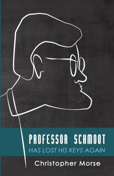 Professor Schmoot Has Lost His Keys Again