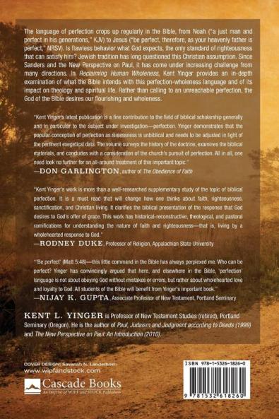 God and Human Wholeness: Perfection in Biblical and Theological Tradition