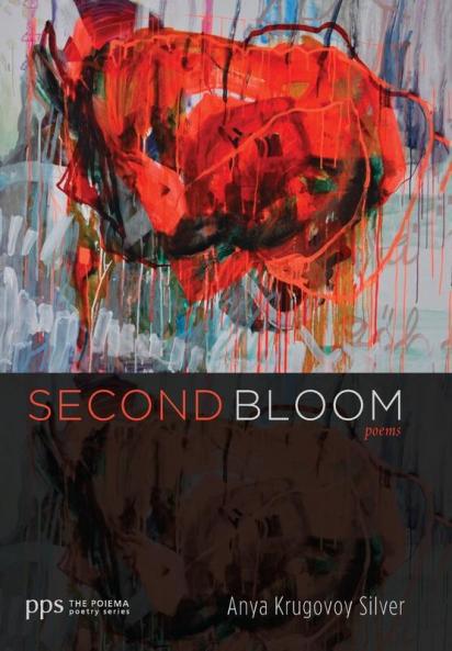 Second Bloom: Poems: 23 (Poiema Poetry)