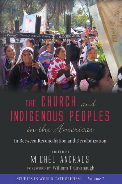 The Church and Indigenous Peoples in the Americas