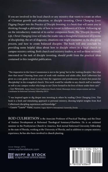 Christ Changing Lives: Digging Deeper Into the Practice of Disciple Investing: 2 (Changed Lives Changing Lives)
