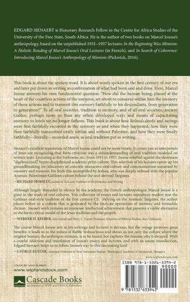 Memory Memorization and Memorizers: The Galilean Oral-Style Tradition and Its Traditionists: 15 (Biblical Performance Criticism)