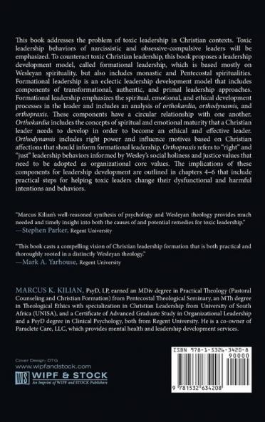Formational Leadership: Developing Spiritual and Emotional Maturity in Toxic Leaders