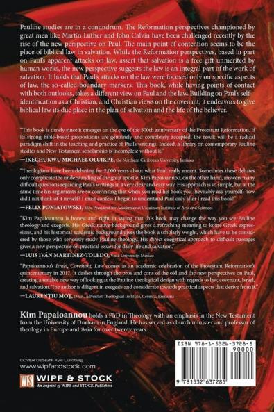 Israel Covenant Law: A Third Perspective on Paul