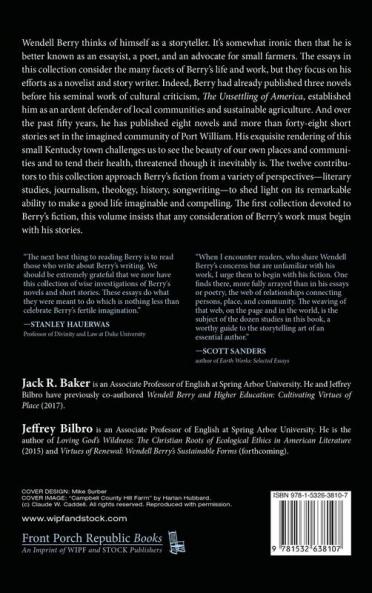 Telling the Stories Right: Wendell Berry's Imagination of Port William