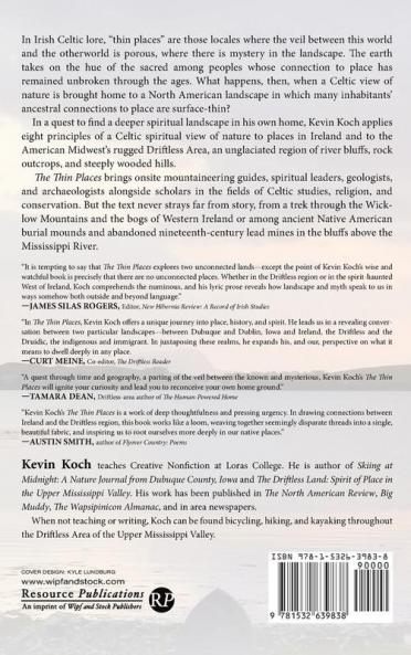 The Thin Places: A Celtic Landscape from Ireland to the Driftless