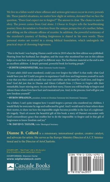 I Choose to Forgive: An Intimate Journey with God (Expanded Edition)