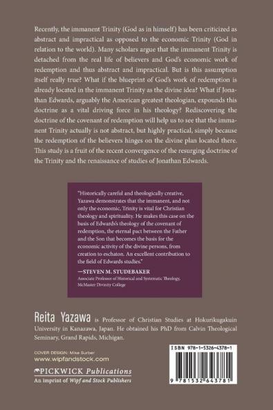 Covenant of Redemption in the Trinitarian Theology of Jonathan Edwards: The Nexus Between the Immanent Trinity and the Economic Trinity