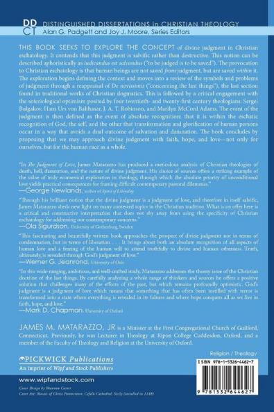 The Judgment of Love: An Investigation of Salvific Judgment in Christian Eschatology: 15 (Distinguished Dissertations in Christian Theology)