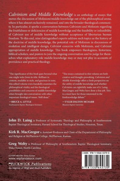Calvinism and Middle Knowledge: A Conversation