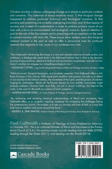 Re-Forming the Liturgy: Past Present and Future
