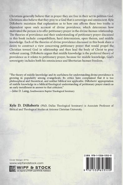 Prayer Middle Knowledge and Divine-Human Interaction