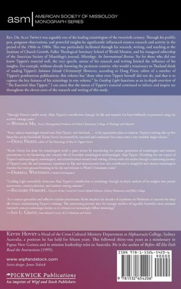Guiding Light: Contributions of Alan R. Tippett Toward the Development and Dissemination of Twentieth-Century Missiology: 38 (American Society of Missiology Monograph)