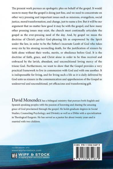 By Gospel Alone: A Historical Doctrinal and Pastoral Counseling Perspective on the Primacy of the Gospel