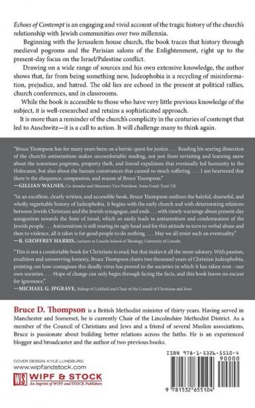 Echoes of Contempt: A History of Judeophobia and the Christian Church