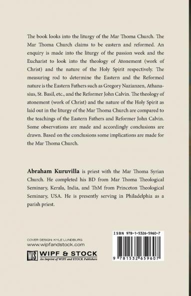 Eastern and Reformed: A Theological Enquiry Into the Doctrine of Atonement and the Holy Spirit of the Mar Thoma Syrian Church