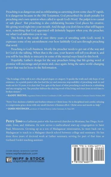 Trusting the Word and Nothing Else at All: Luther's Design for Evangelical Preaching