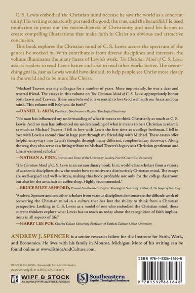 The Christian Mind of C. S. Lewis: Essays in Honor of Michael Travers