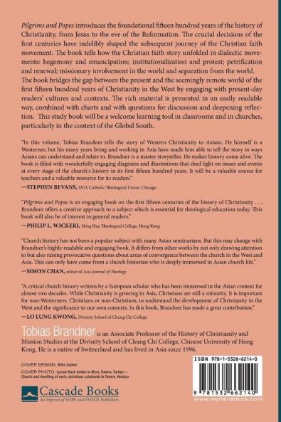 Pilgrims and Popes: A Concise History of Pre-Reformation Christianity in the West