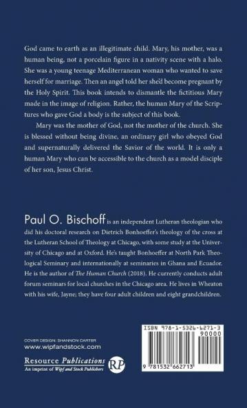 Mary Gave God a Body