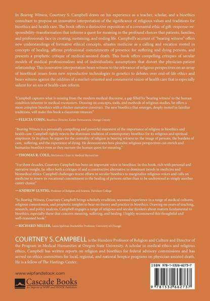 Bearing Witness: Religious Meanings in Bioethics