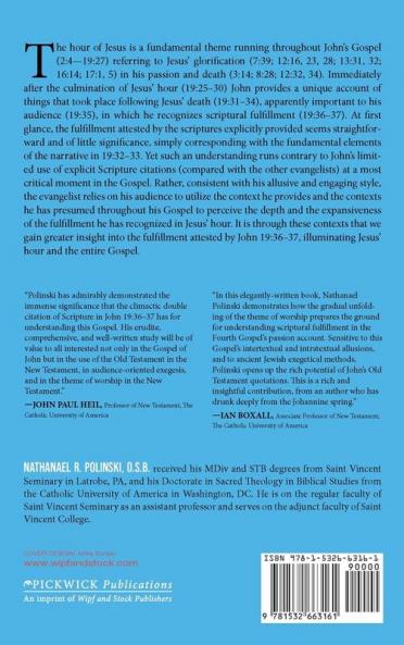 That the Scriptures Might Be Fulfilled through Perfect Worship: An Investigation of John 19:36-37