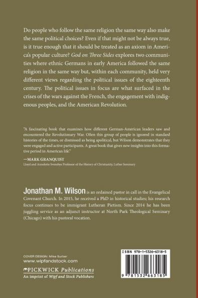 God on Three Sides: German Pietists at War in Eighteenth-Century America