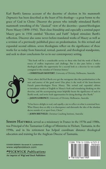 Election Barth and the French Connection 2nd Edition: How Pierre Maury Gave a Decisive Impetus to Karl Barth's Doctrine of Election