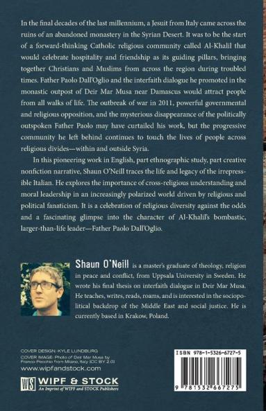 A Church of Islam: The Syrian Calling of Father Paolo Dall'Oglio