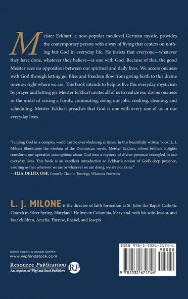 Nothing but God: The Everyday Mysticism of Meister Eckhart