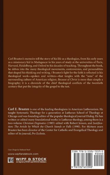 Because of Christ: Memoirs of a Lutheran Theologian