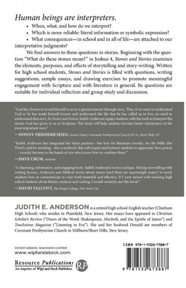 Stones and Stories: A Primer on Literary Analysis Hermeneutics and Writing