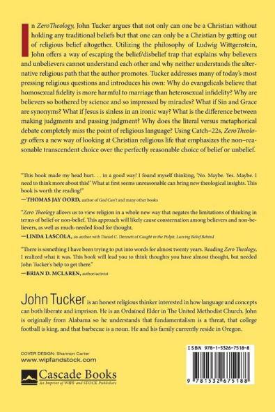 Zero Theology: Escaping Belief Through Catch-22s