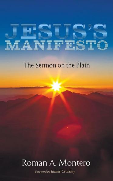 Jesus's Manifesto: The Sermon on the Plain