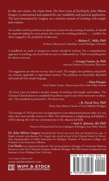 Excellence in Teaching with the Seven Laws: A Contemporary Abridgment of Gregory's Seven Laws of Teaching
