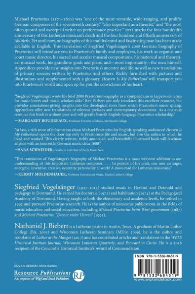 Heaven Is My Fatherland: The Life and Work of Michael Praetorius