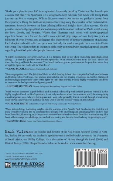The Spirit Said Go Second Edition: Lessons in Guidance from Paul's Journeys