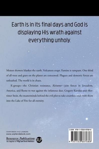 The Seven Trumpets: The Tribulation Series Book Four