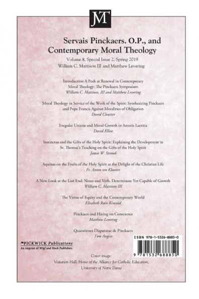 Journal of Moral Theology Volume 8 Special Issue 2: Servais Pinckaers. O.P. and Contemporary Moral Theology