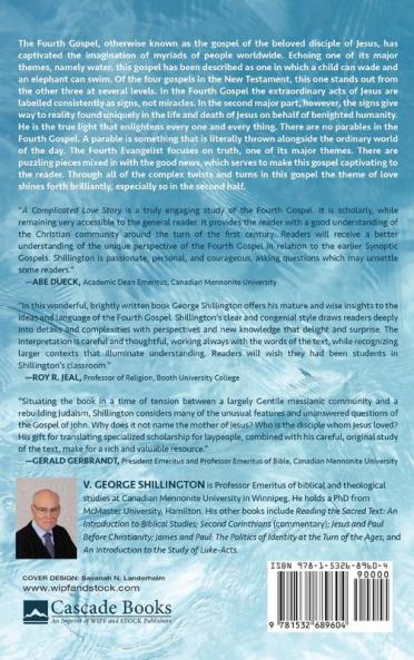 A Complicated Love Story: Focus on the Fourth Gospel