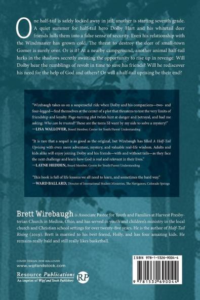 A Half-Tail Uprising: A Sequel