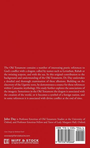 God's Conflict with the Dragon and the Sea: Echoes of a Canaanite Myth in the Old Testament