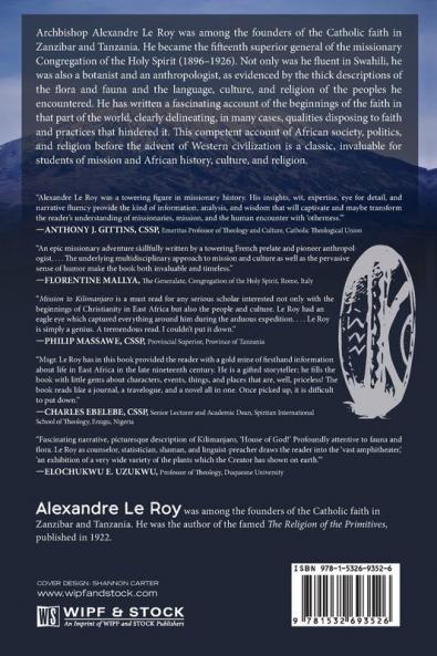 Mission to Kilimanjaro: The Founding History of a Catholic Mission in East Africa
