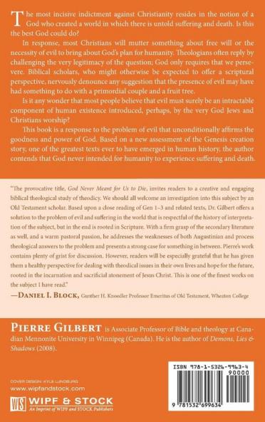 God Never Meant for Us to Die: The Emergence of Evil in the Light of the Genesis Creation Account