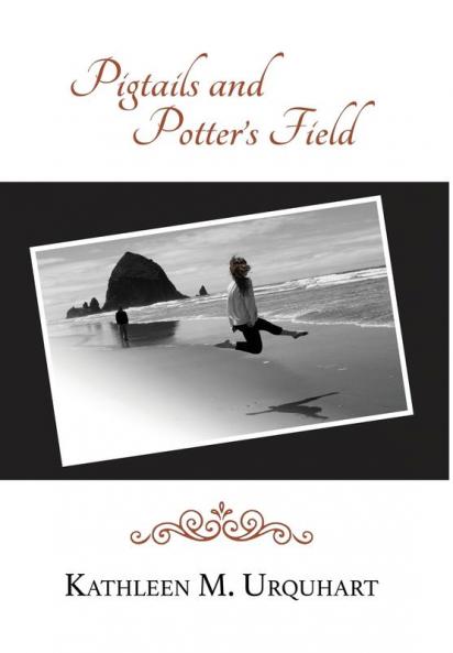 Pigtails and Potter's Field