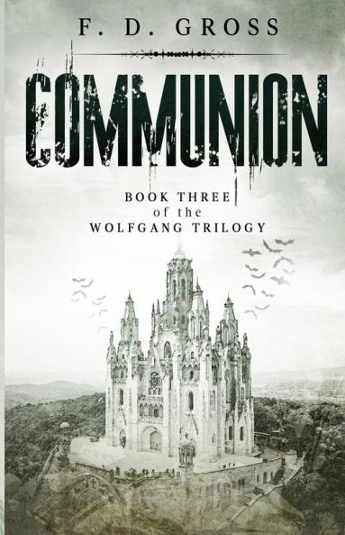 Communion: 3 (Wolfgang Trilogy)