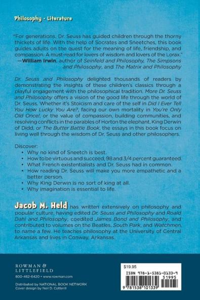 More Dr. Seuss and Philosophy